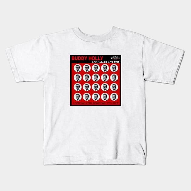 That'll Be The Day Kids T-Shirt by Vandalay Industries